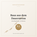 Raus aus dem Dauerstress - Einzelbegleitung